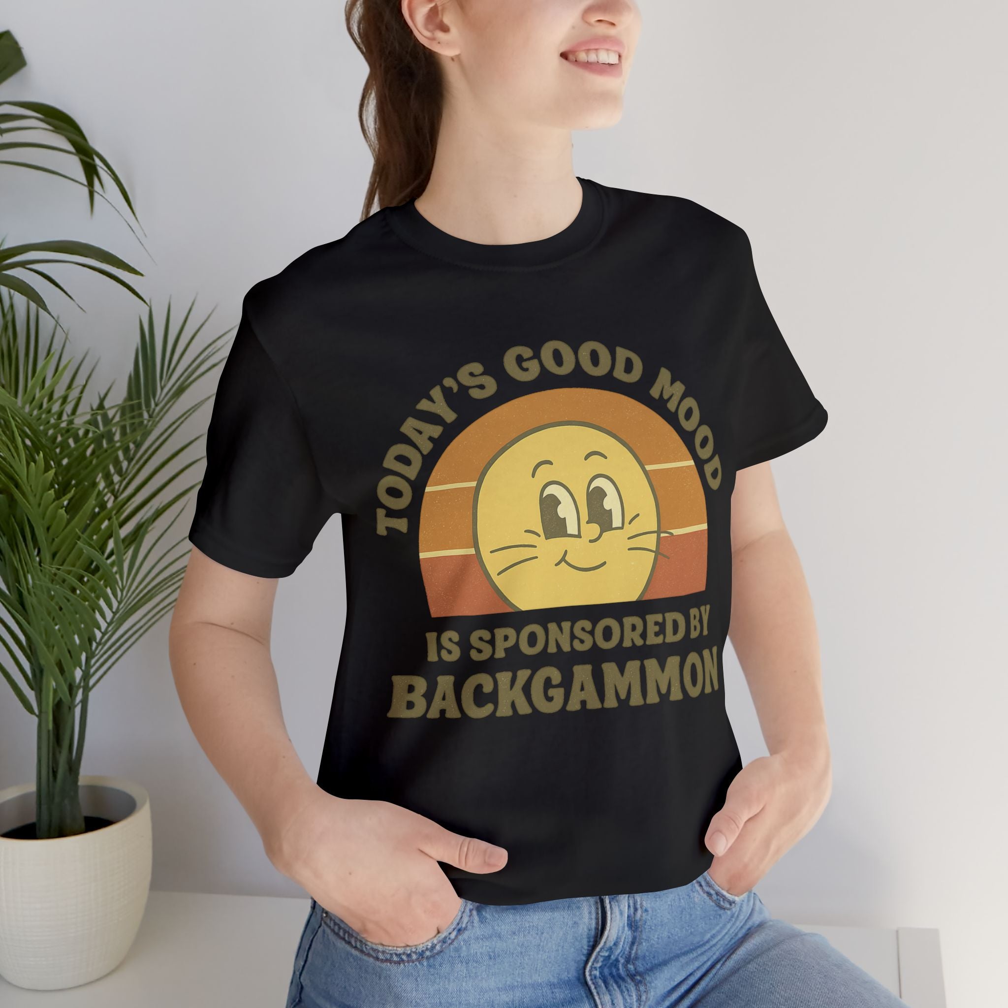 Today’s Good Mood Is Sponsored By Backgammon Unisex Jersey T-shirt