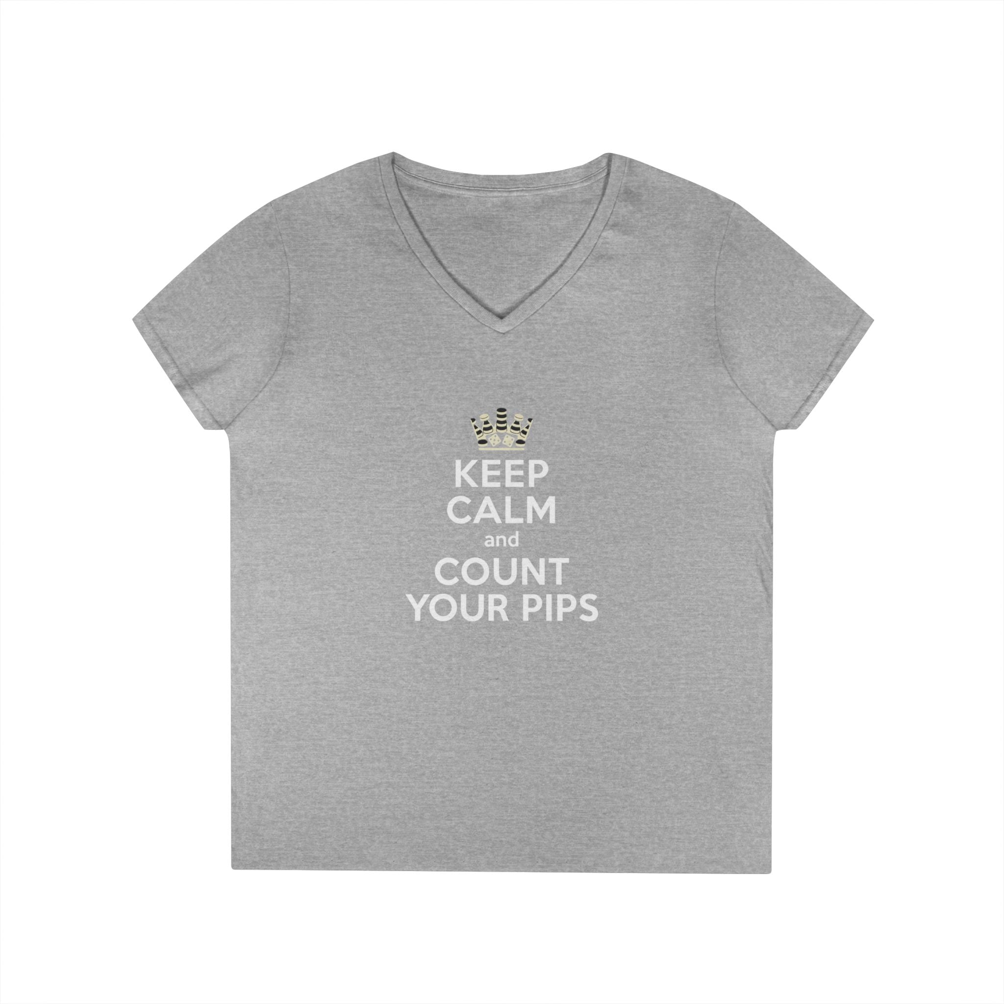 Keep Calm and Count Your Pips Ladies' V-Neck T-Shirt