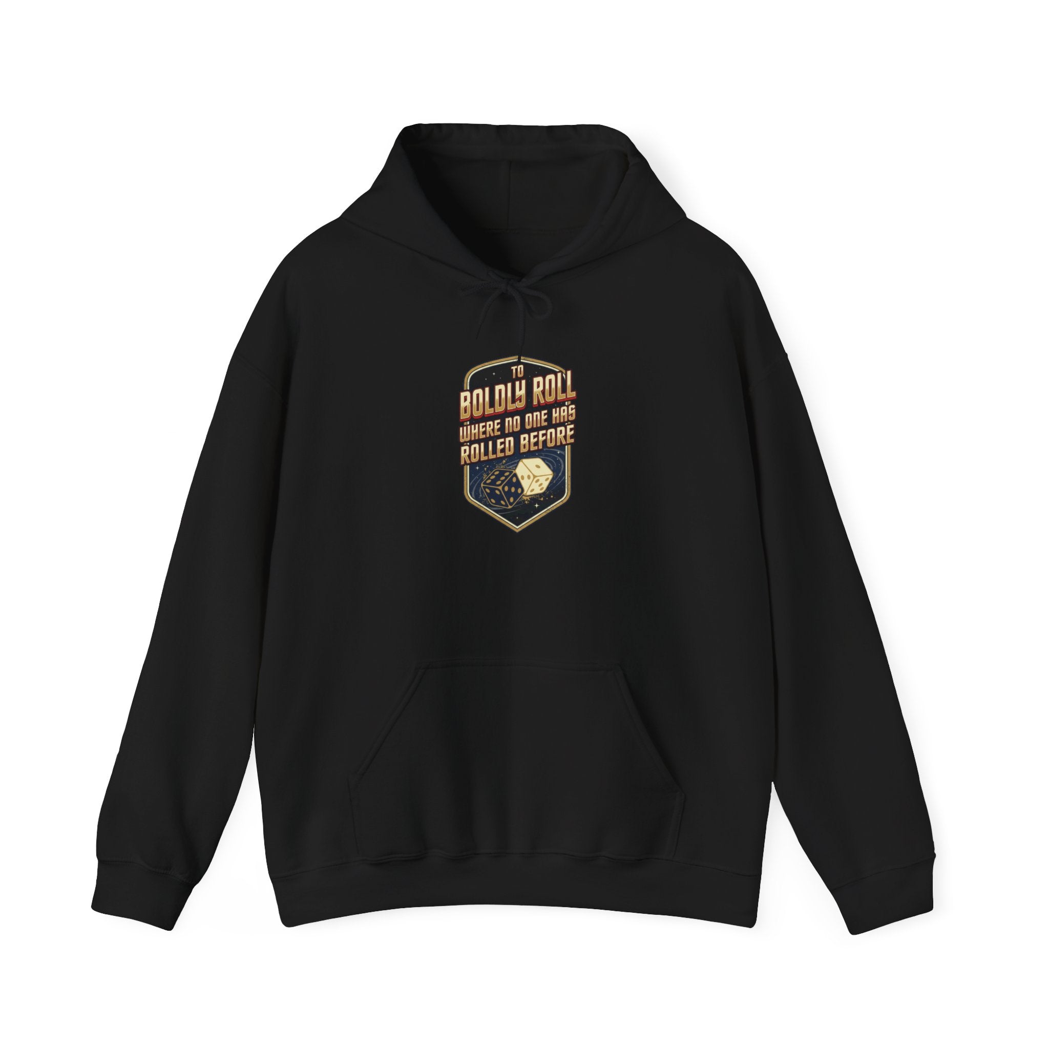 " To Boldly Roll Where No Die Has Rolled Before" Unisex Heavy Blend™ Hooded Sweatshirt