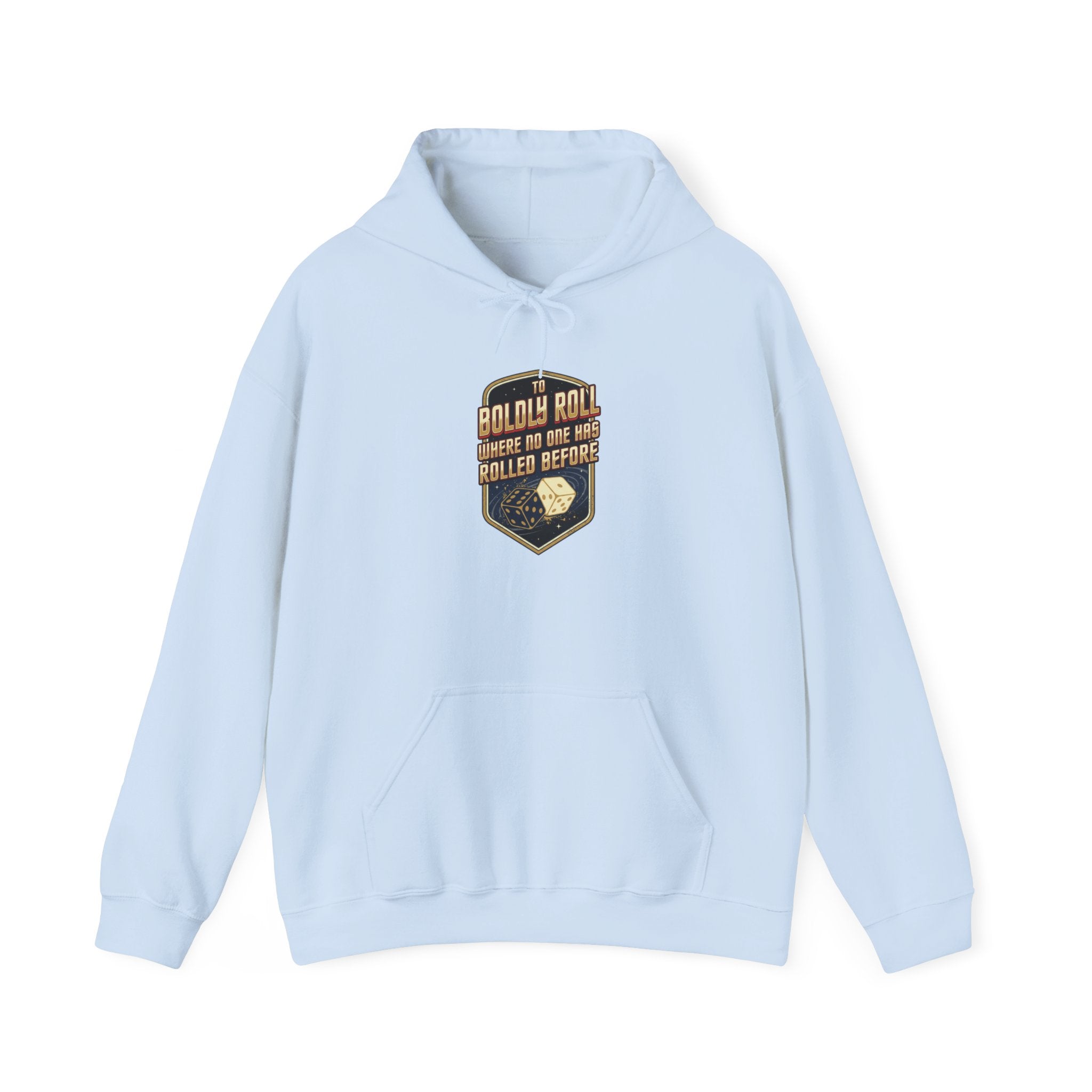 " To Boldly Roll Where No Die Has Rolled Before" Unisex Heavy Blend™ Hooded Sweatshirt