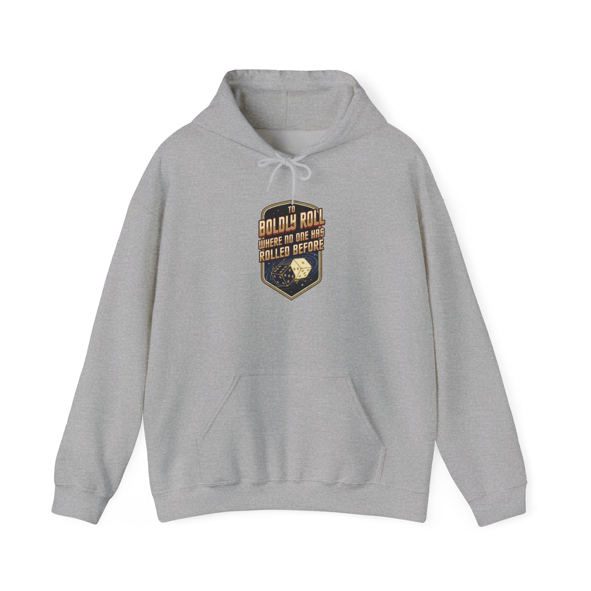 " To Boldly Roll Where No Die Has Rolled Before" Unisex Heavy Blend™ Hooded Sweatshirt