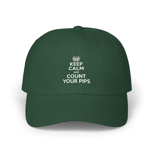 "Keep Calm and Count Your Pips" Dad Cap -Embroidered Baseball Hat