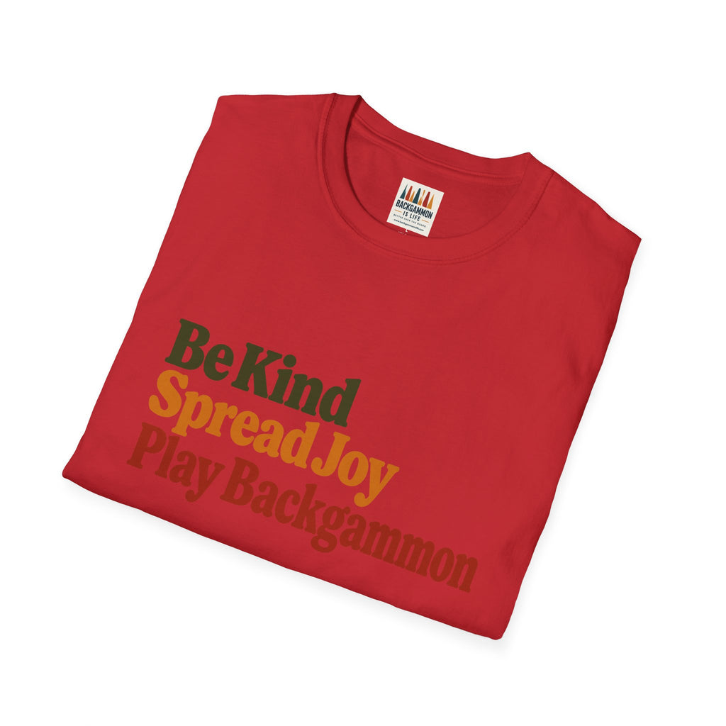 Backgammon T-Shirt — Be Kind Spread Joy Play Backgammon Tee