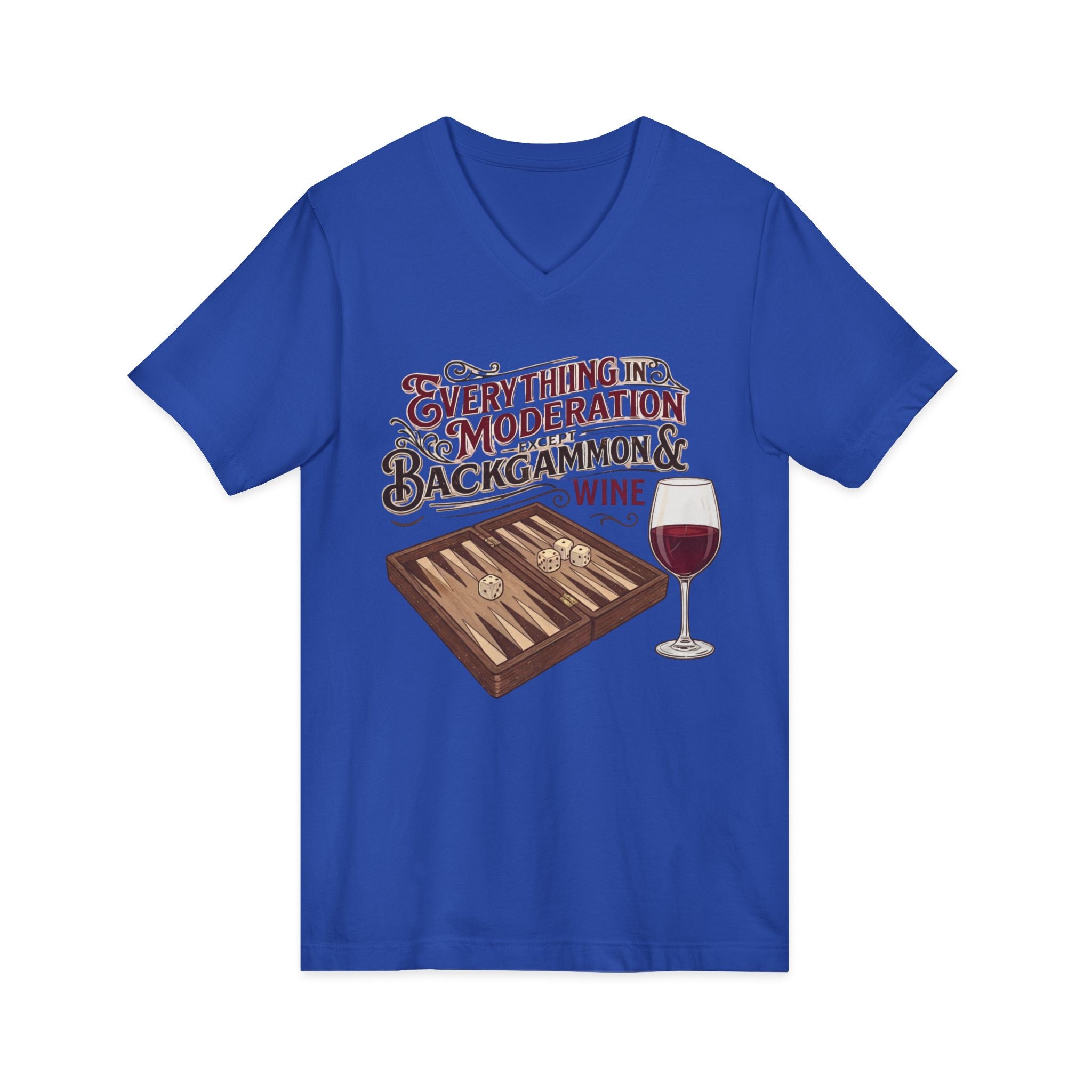 Everything in Moderation except backgammon and wine  V-Neck Tee