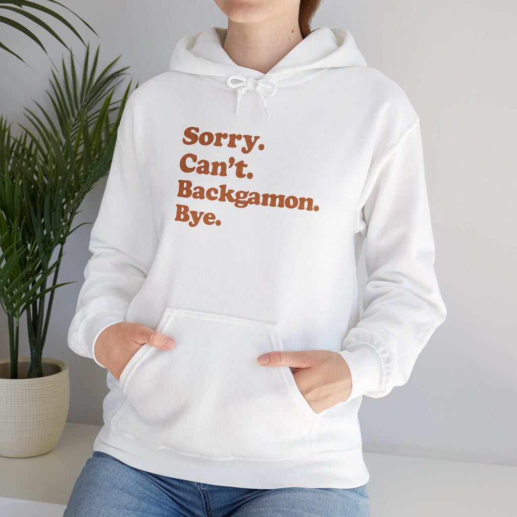 Sorry. Can't. Backgammon. Bye. Unisex Heavy Blend™ Hooded Sweatshirt