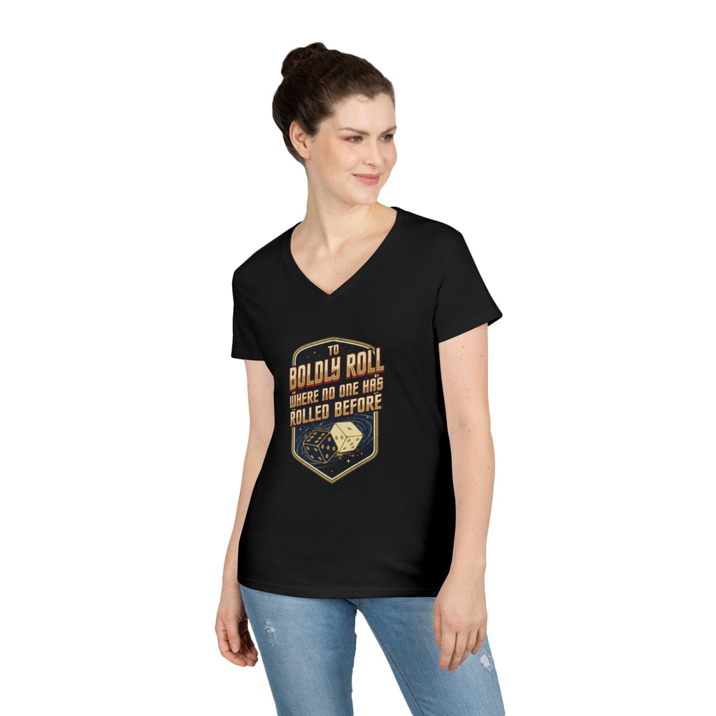 "To Boldly Roll Where No One Has Rolled Before" Ladies' V-Neck T-Shirt