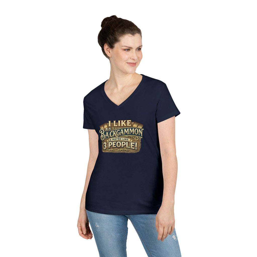 I Like Backgammon & Maybe Like 3 People Ladies' V-Neck T-Shirt