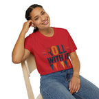 Roll With It T-Shirt — Retro Graphic Tee