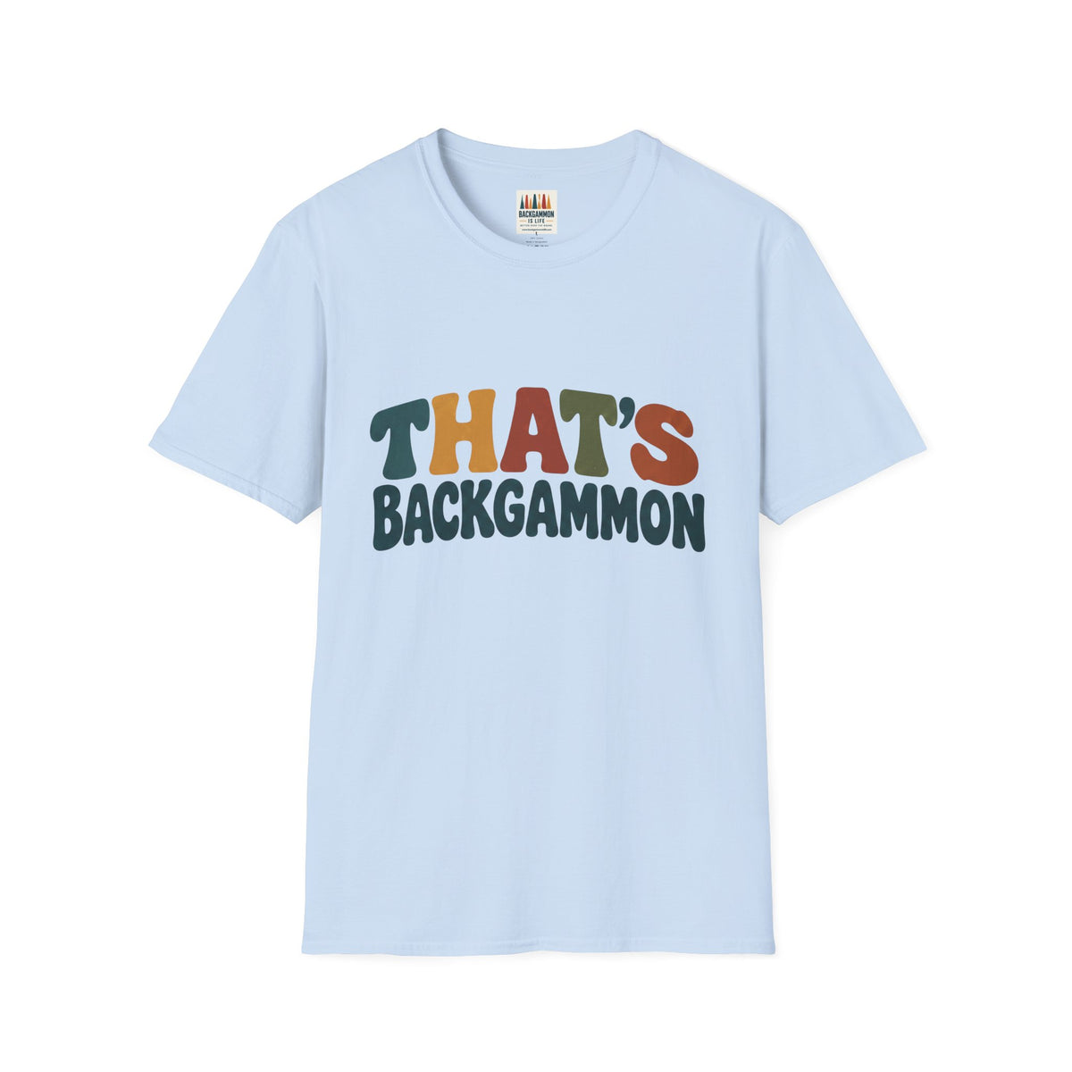That's Backgammon T-Shirt