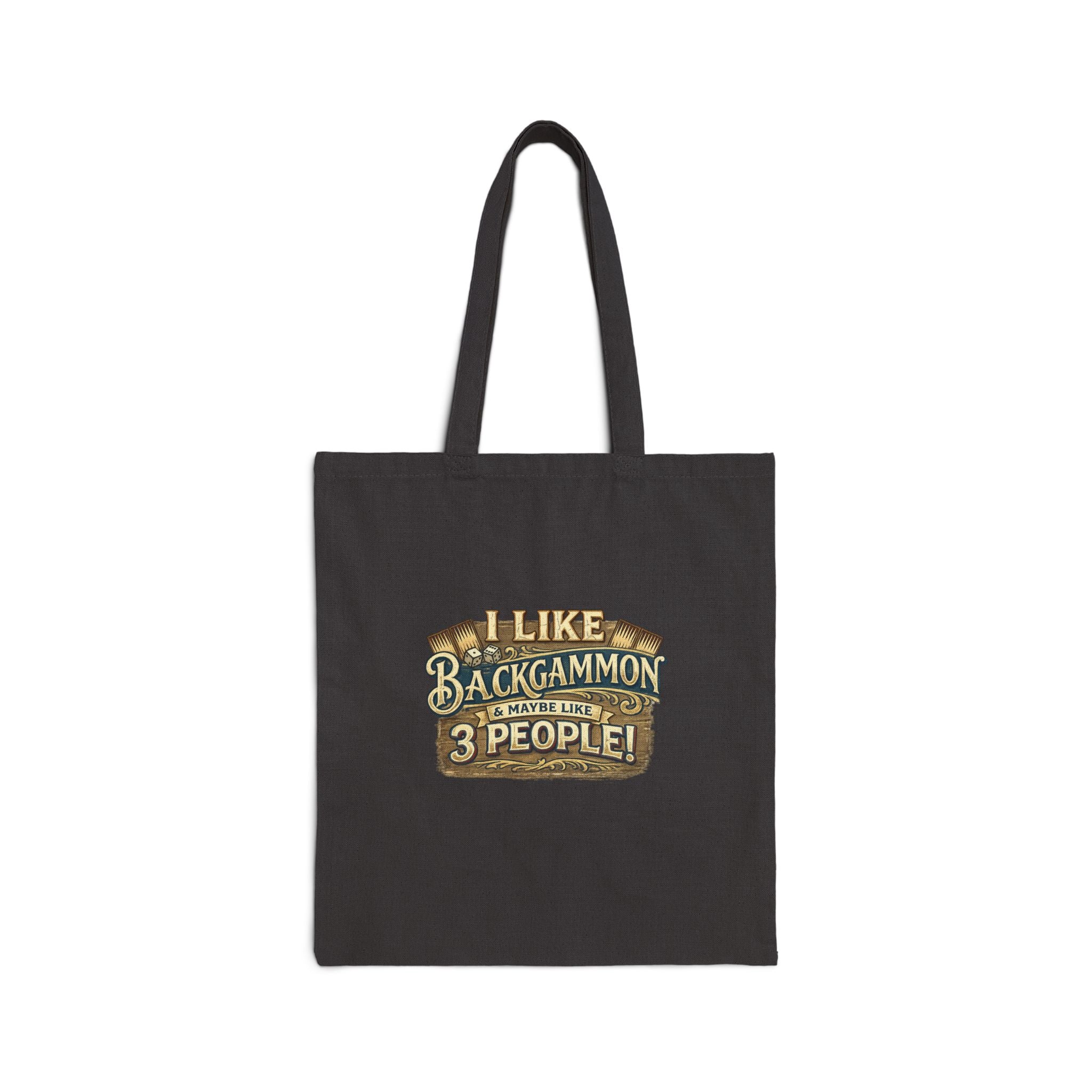 I Like Backgammon & Maybe Like 3 People Cotton Canvas Tote Bag