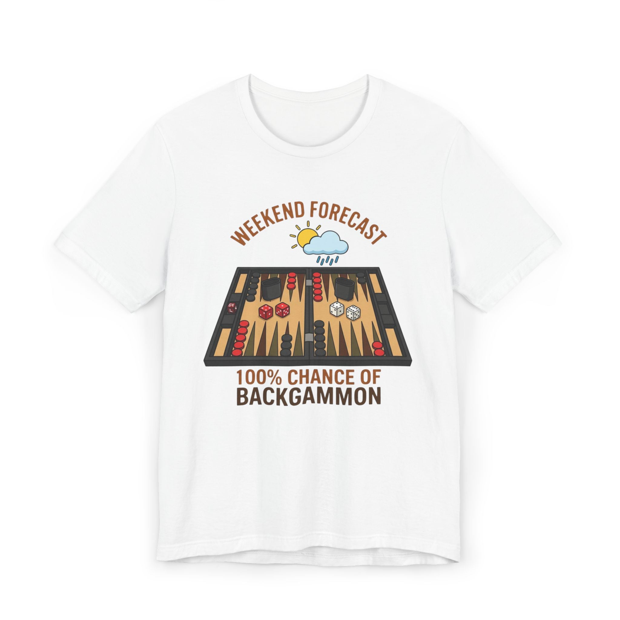 Weekend Forecast: 100% Chance of Backgammon Unisex Jersey T-shirt