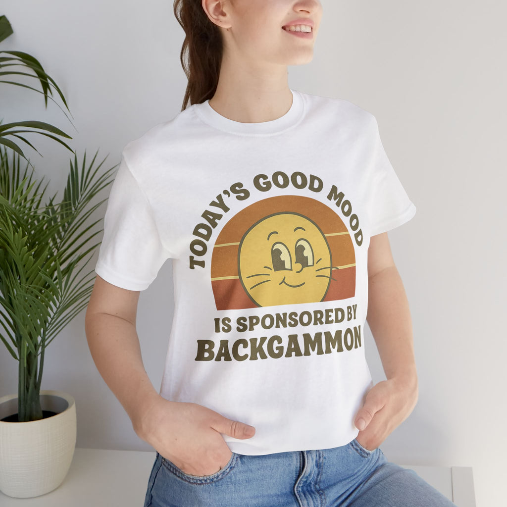 Today’s Good Mood Is Sponsored By Backgammon Unisex Jersey T-shirt