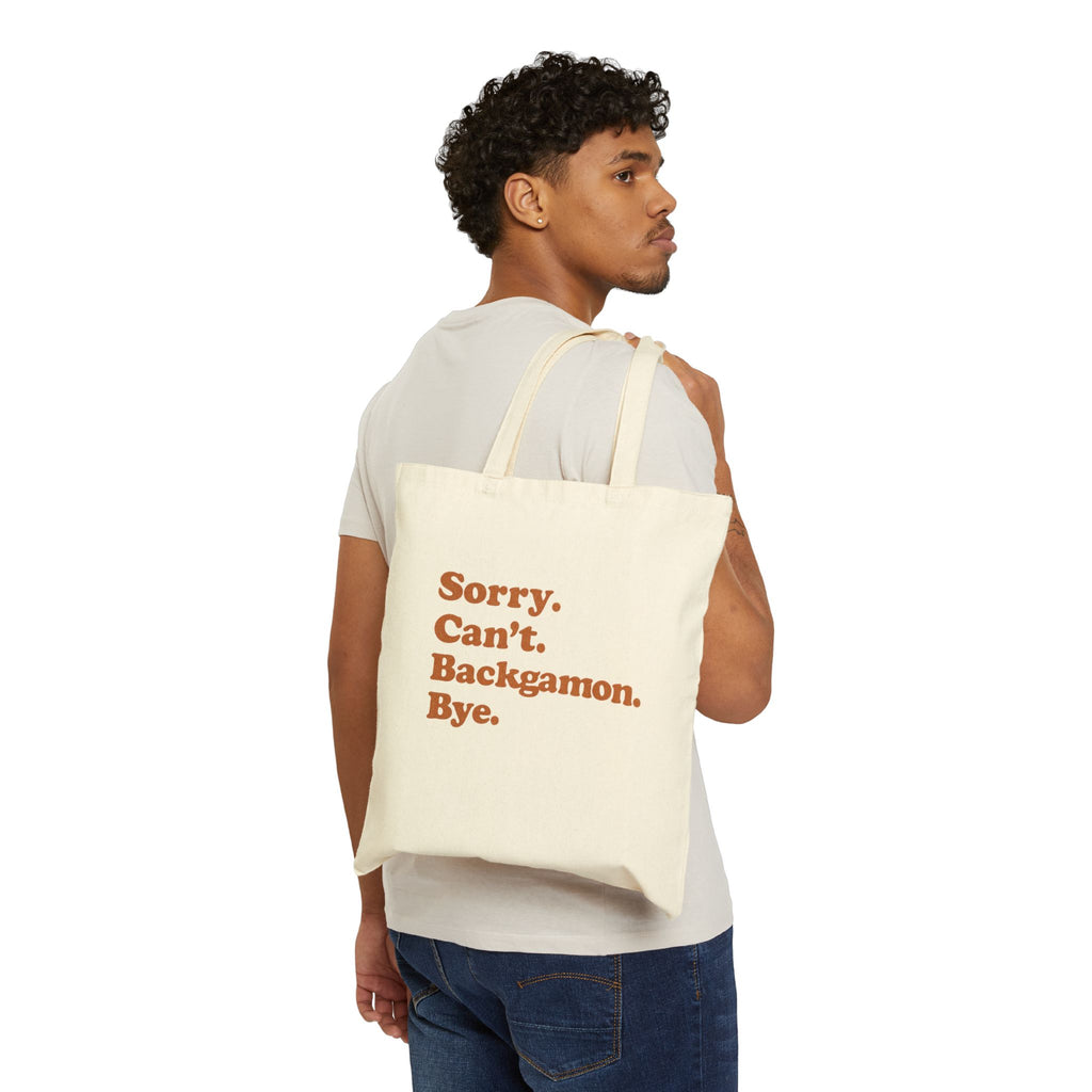 Sorry. Can't. Backgammon. Bye. Cotton Canvas Tote Bag