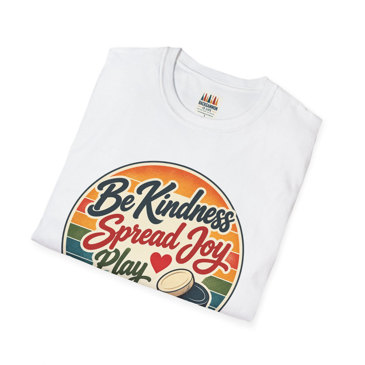 Backgammon T-Shirt — “Be Kindness Spread Joy Play Backgammon 2” Retro Graphic Tee