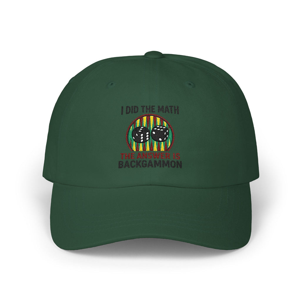 "I Did The Math, The Answer Is Backgammon" Embroidered Baseball Hat