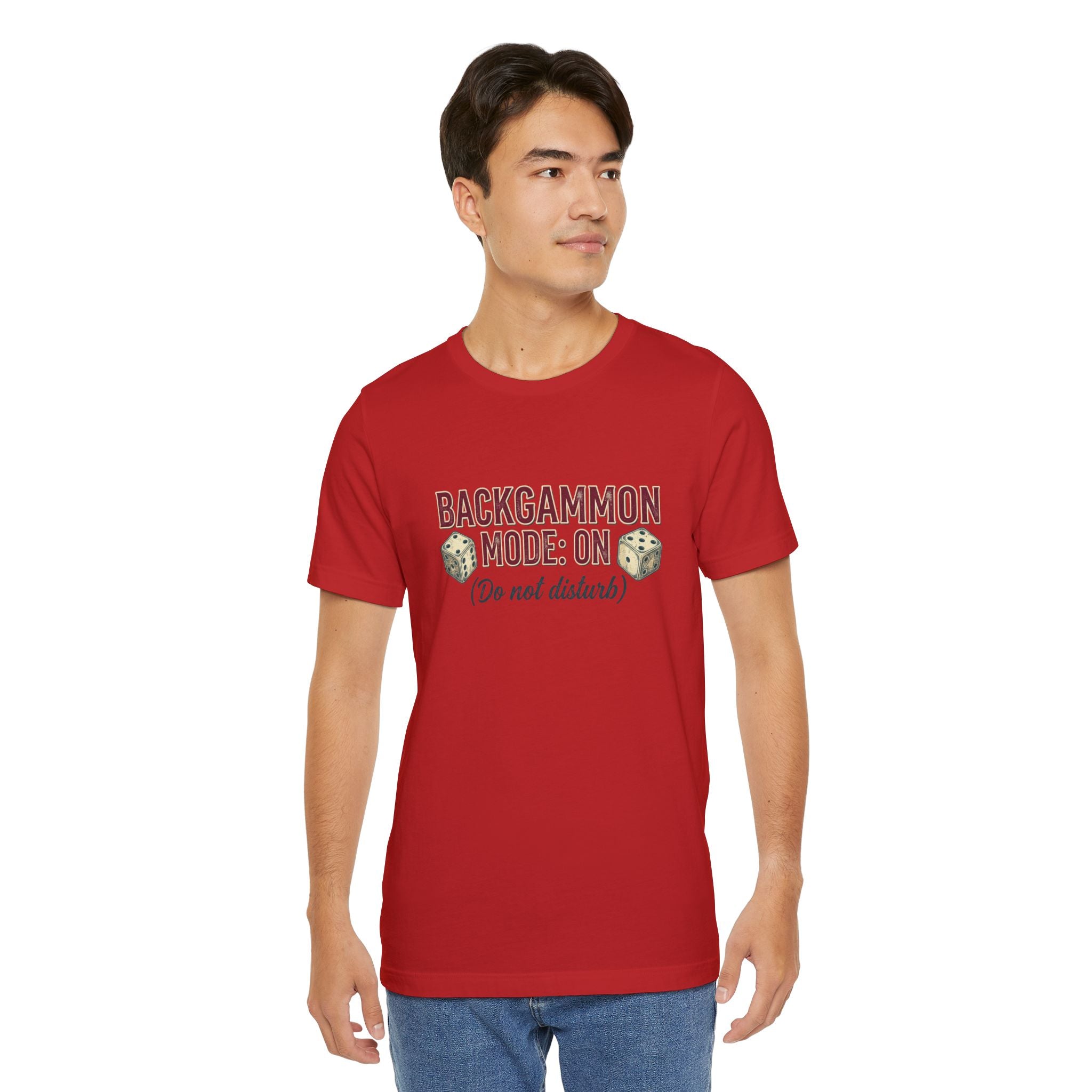 Backgammon Mode On Do Not Disturb Unisex Jersey T-Shirt