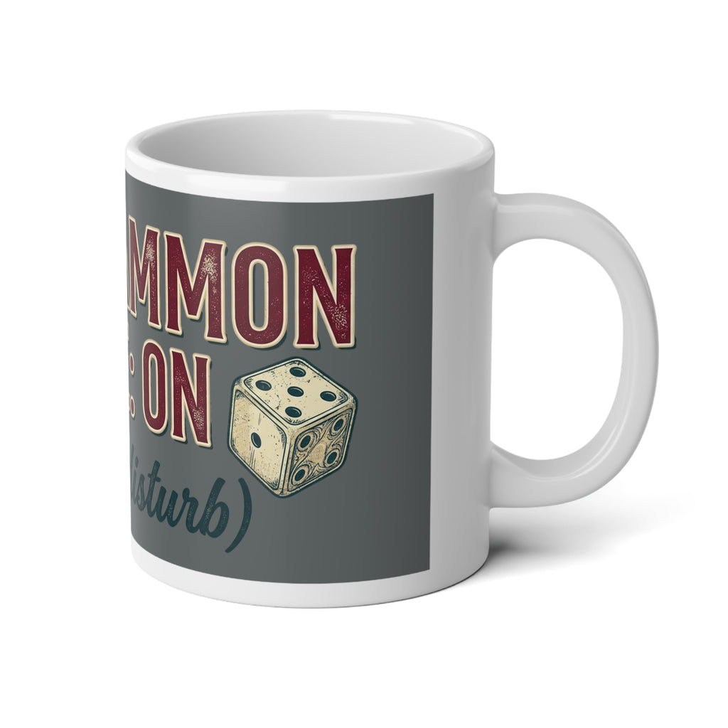 Backgammon Mode: On. Do Not Disturb 20oz Jumbo Mug – Gamer Coffee Cup