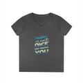 May The Dice Be With You Ladies' V-Neck T-Shirt