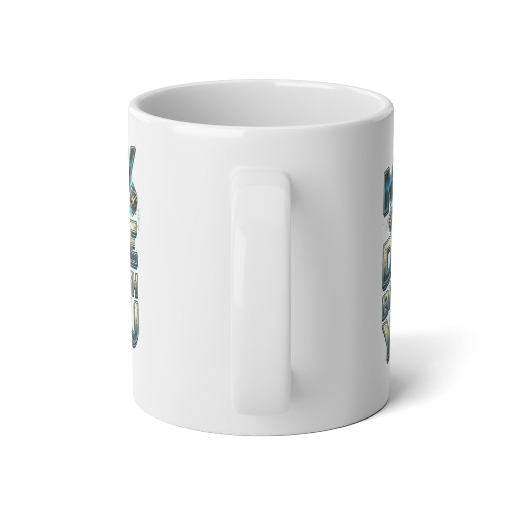 May The Dice Be With You Jumbo Mug, 20oz