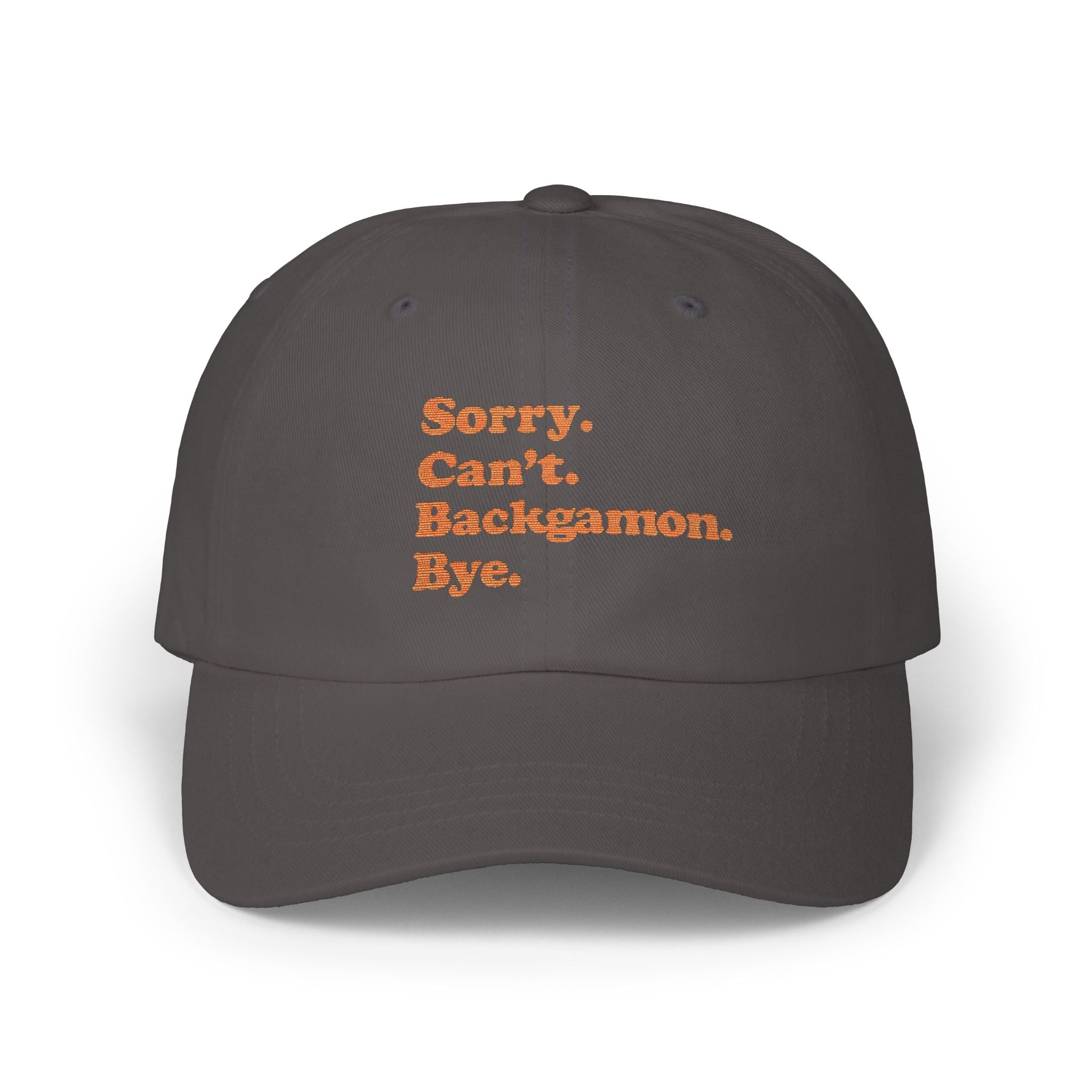 Sorry. Can't. Backgammon. Bye. Cap — Embroidered Baseball Hat