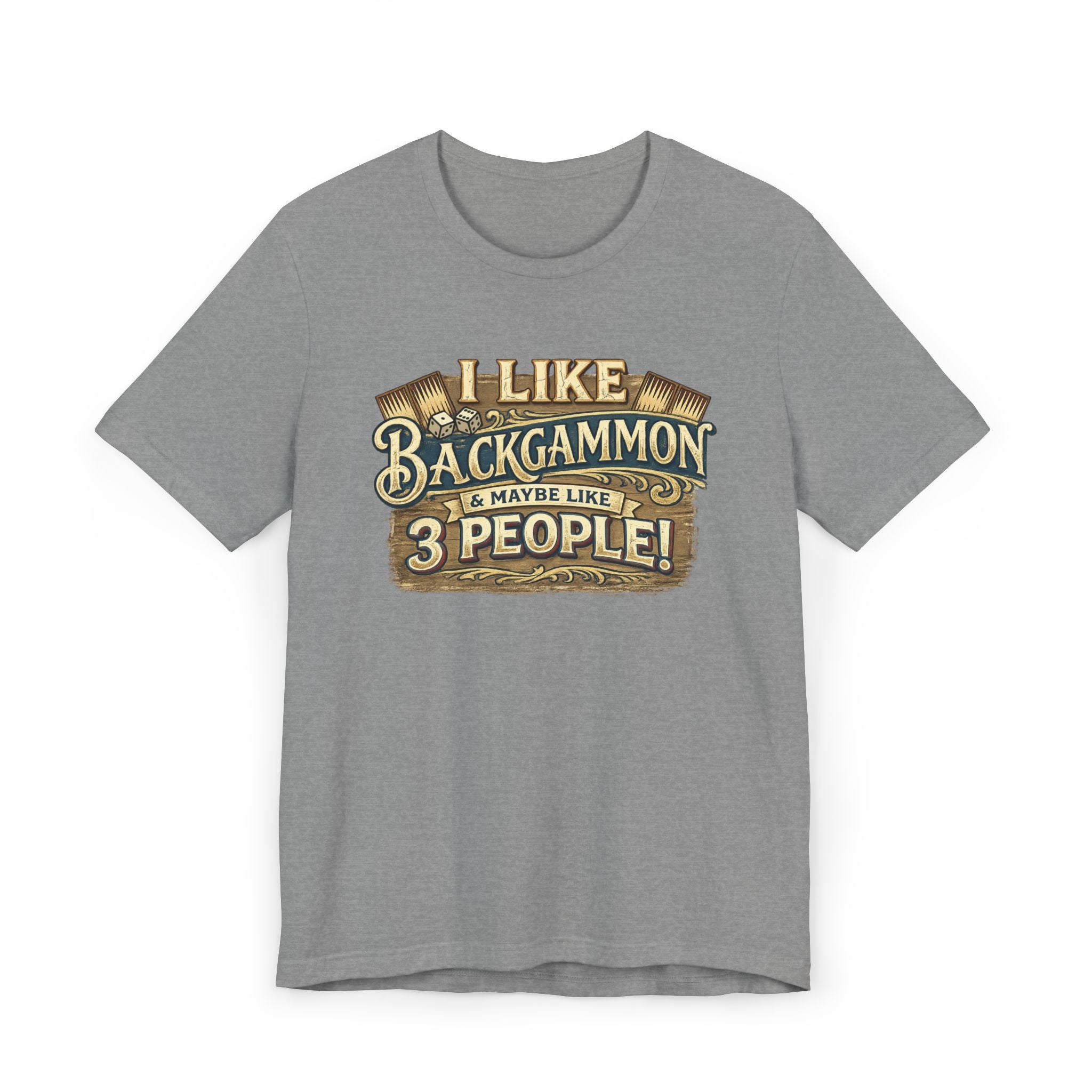 "I Like Backgammon & Maybe Like 3 People" Unisex Jersey T-shirt