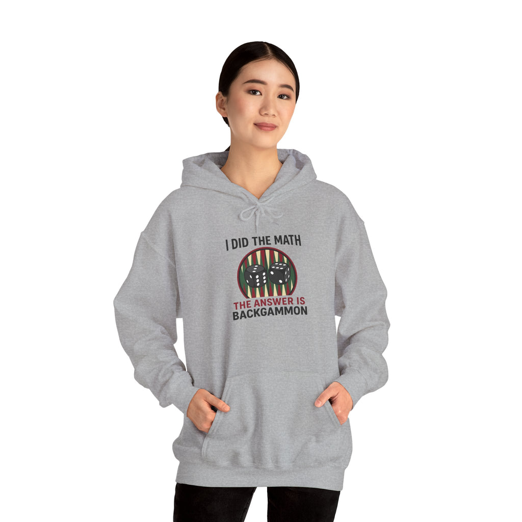 I Did The Math, The Answer Is Backgammon Unisex Heavy Blend™ Hooded Sweatshirt –  Cozy Game Night Sweatshirt