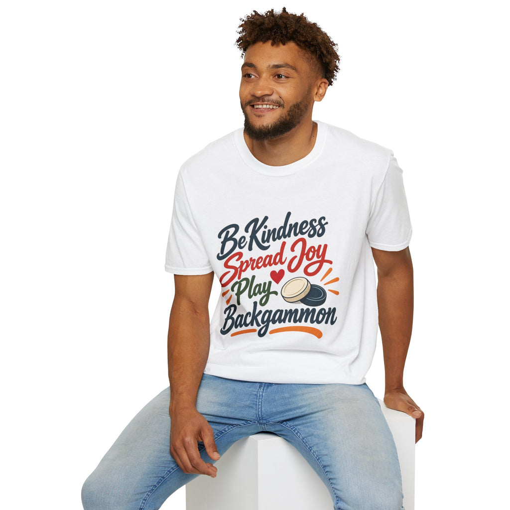 Backgammon T-Shirt — "Be Kindness Spread Joy Play Backgammon"