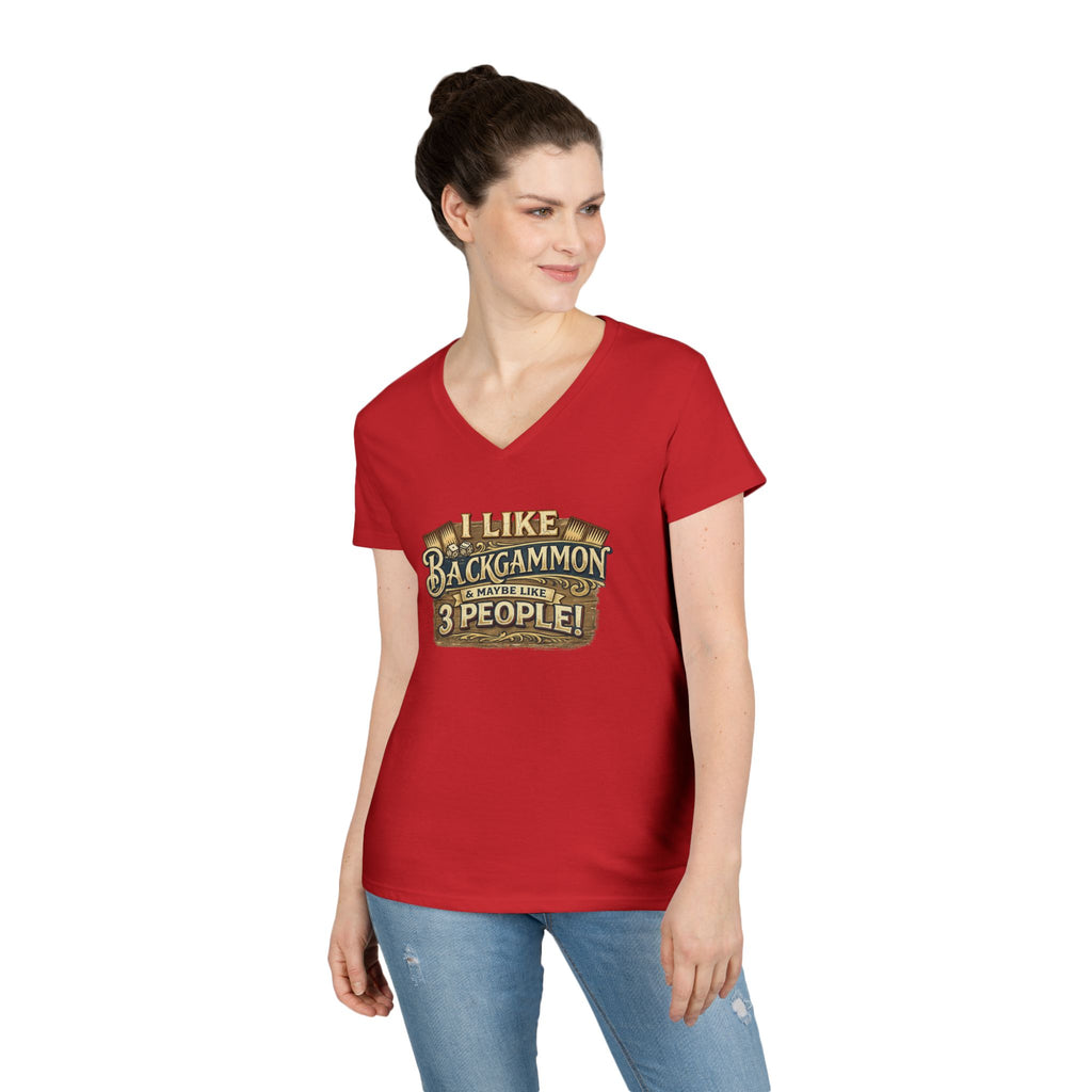 I Like Backgammon & Maybe Like 3 People Ladies' V-Neck T-Shirt