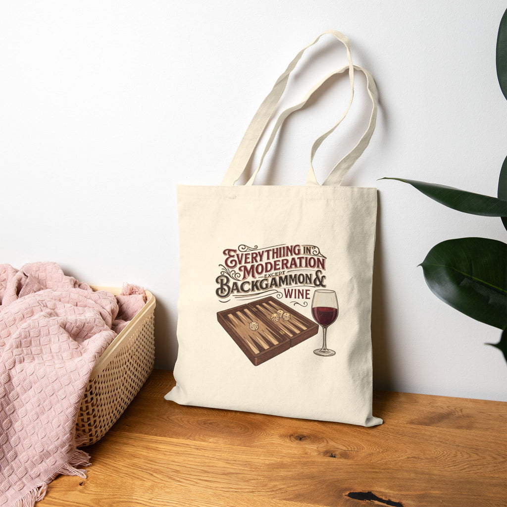 Everything In Moderation Except Backgammon And Wine Cotton Canvas Tote Bag