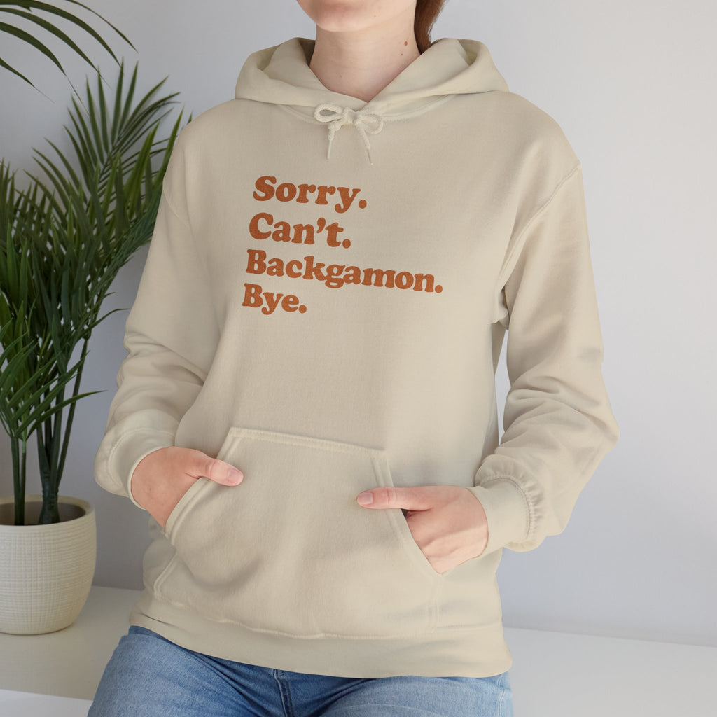 Sorry. Can't. Backgammon. Bye. Unisex Heavy Blend™ Hooded Sweatshirt