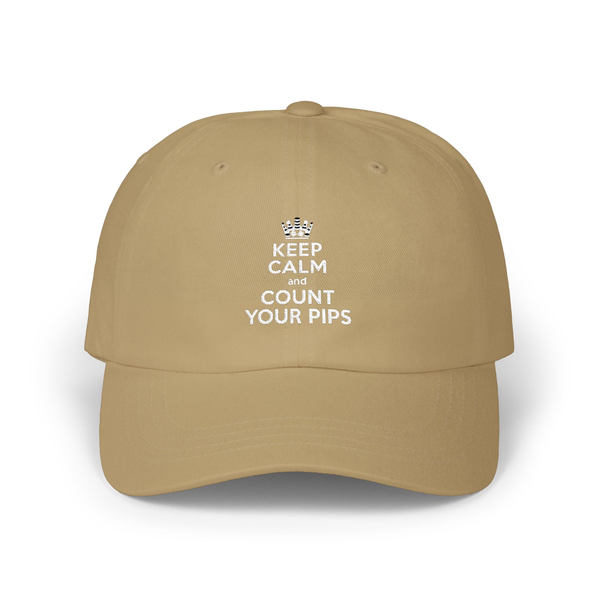 "Keep Calm and Count Your Pips" Dad Cap -Embroidered Baseball Hat