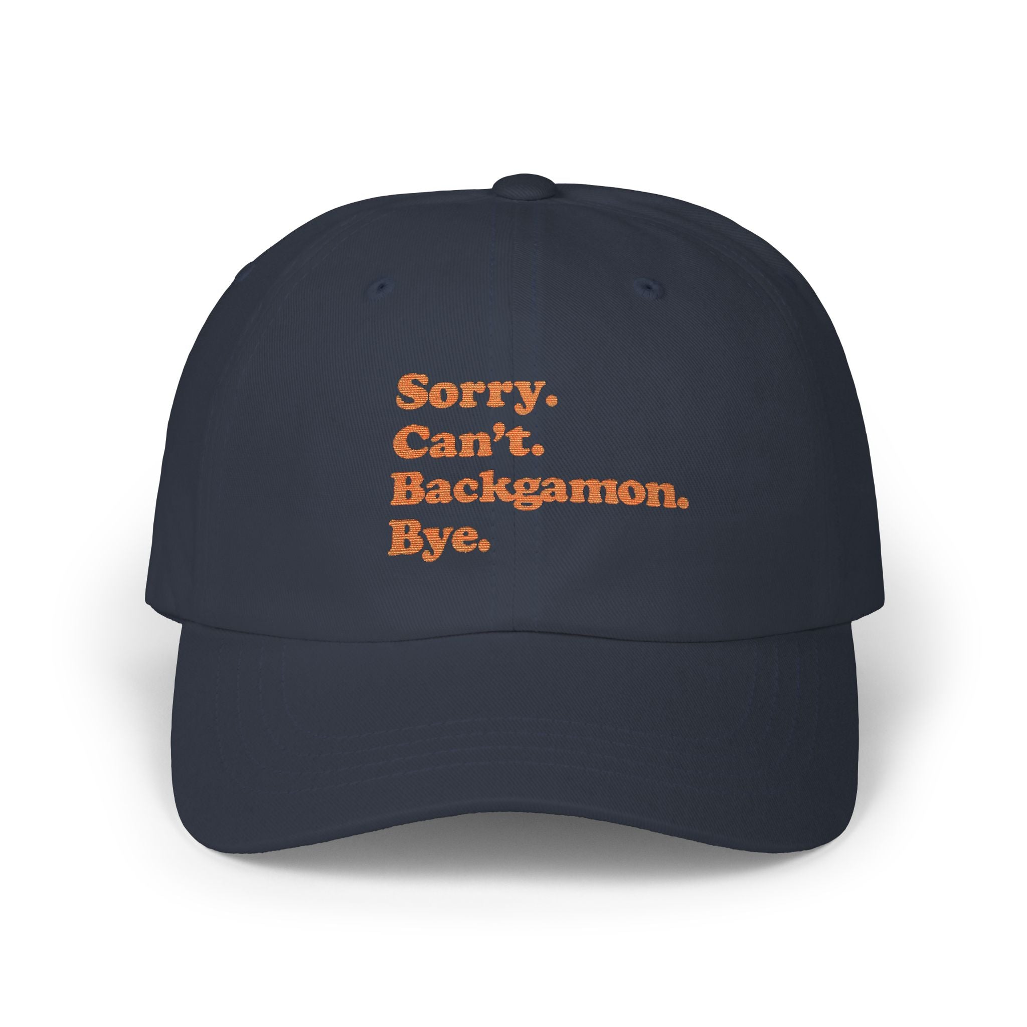 Sorry. Can't. Backgammon. Bye. Cap — Embroidered Baseball Hat