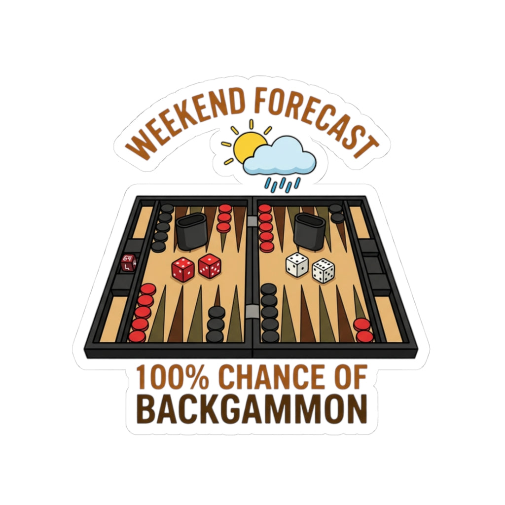 Weekend Forecast: 100% Chance of Backgammon Kiss-Cut Stickers