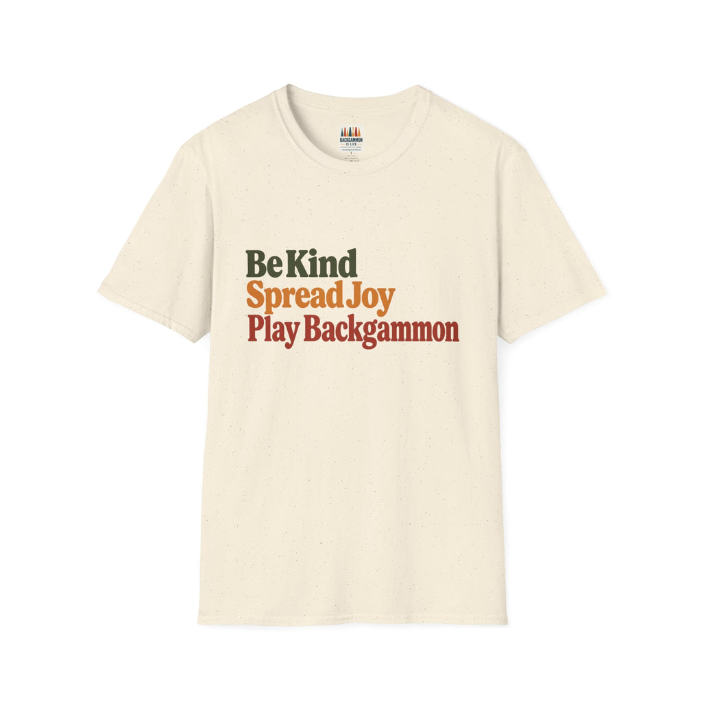 Backgammon T-Shirt — Be Kind Spread Joy Play Backgammon Tee