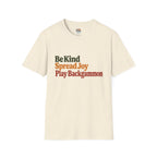 Backgammon T-Shirt — Be Kind Spread Joy Play Backgammon Tee