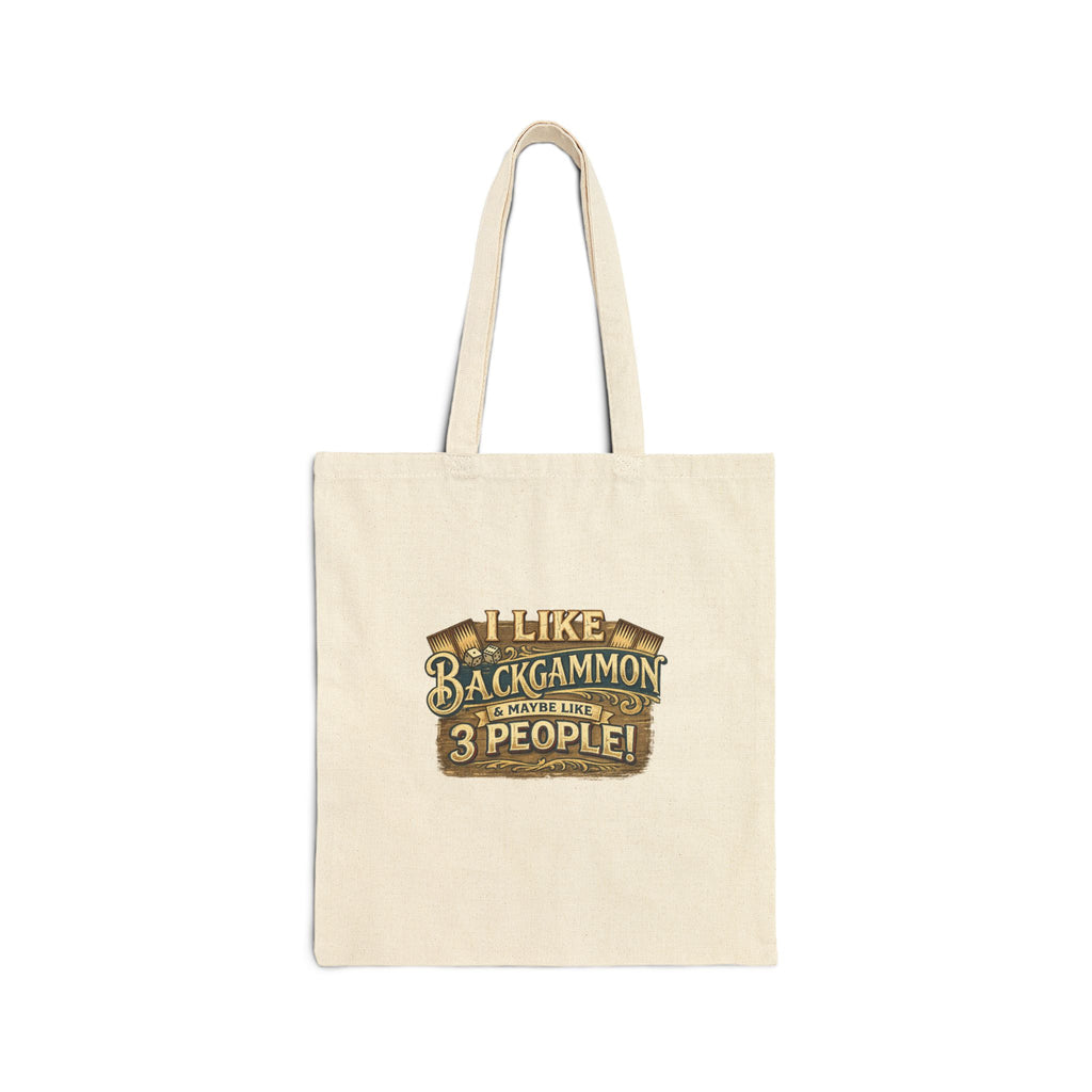 I Like Backgammon & Maybe Like 3 People Cotton Canvas Tote Bag