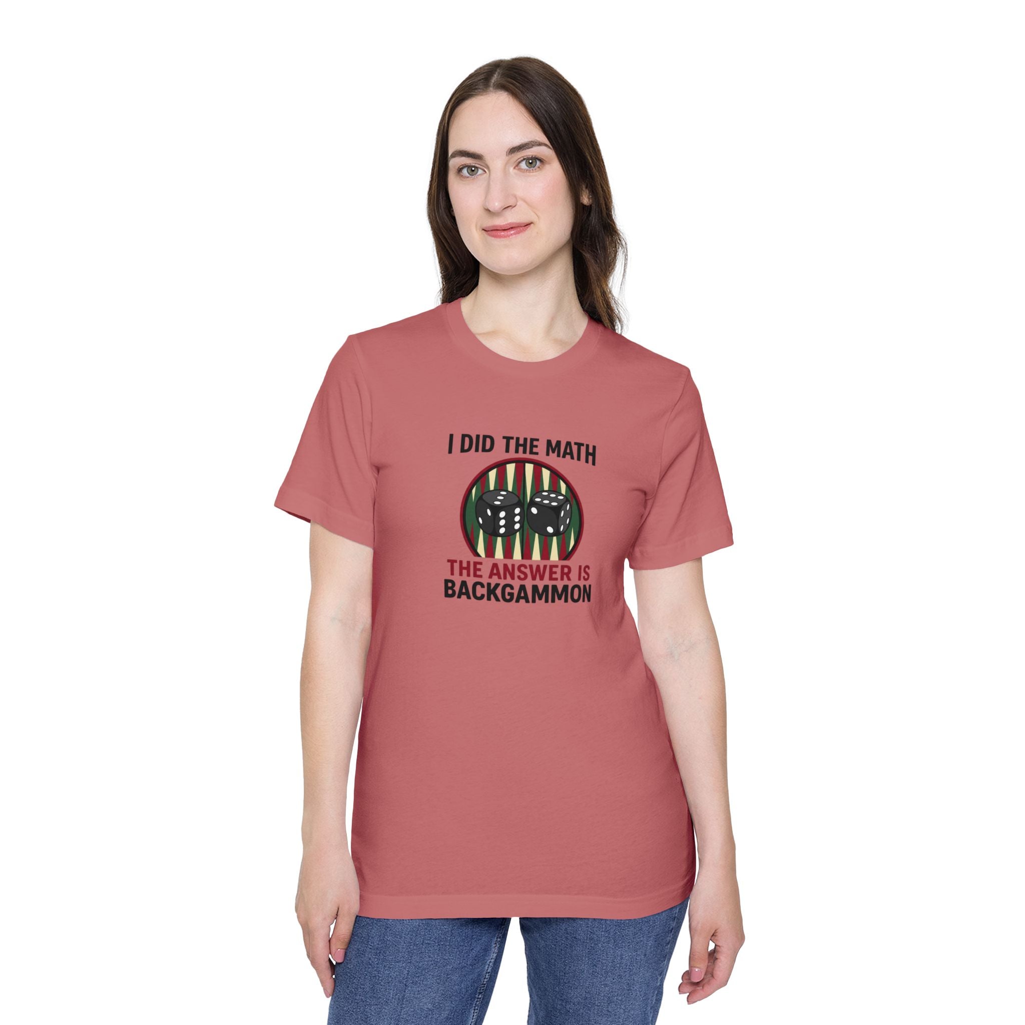 I Did The Math, The Answer Is Backgammon unisex jersey t-shirt