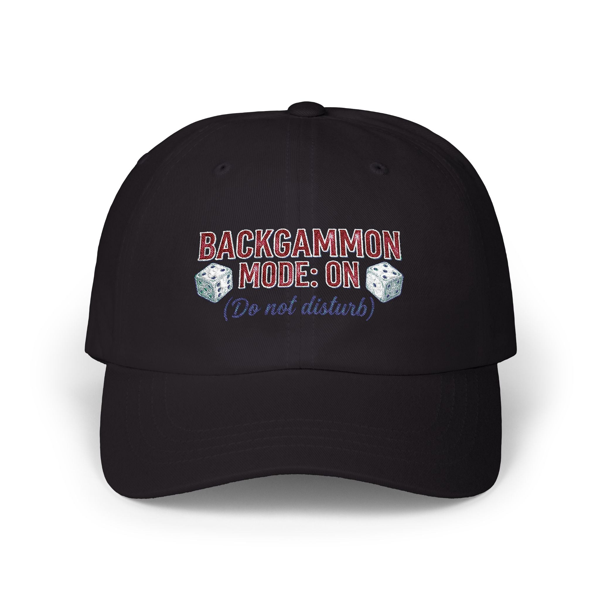 Backgammon Mode: On. Do Not Disturb  Dad Cap – Embroidered Baseball Hat