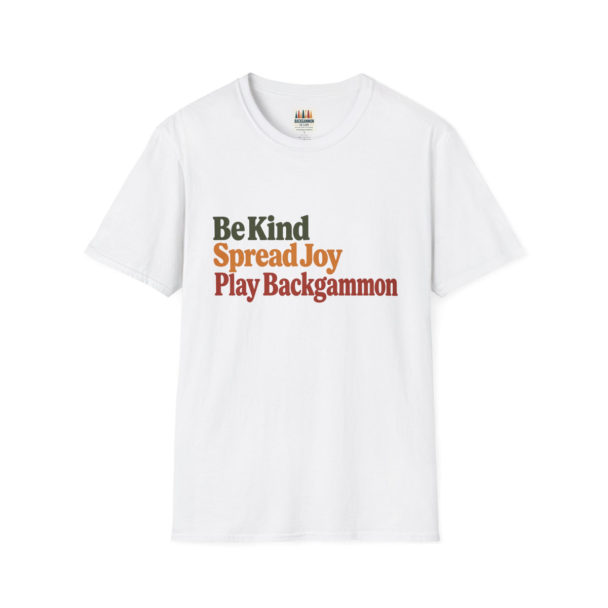 Backgammon T-Shirt — Be Kind Spread Joy Play Backgammon Tee